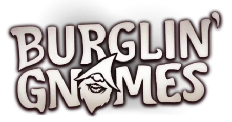 Burglin' Gnomes