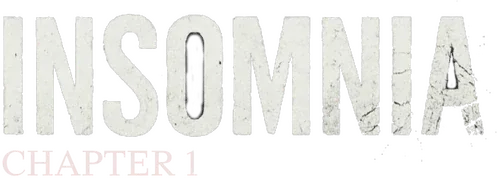 Insomnia: Chapter One