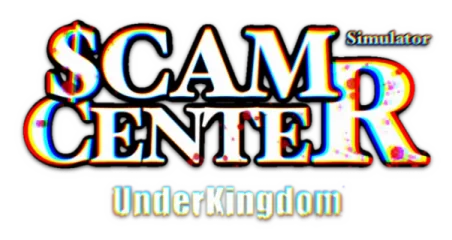 Scam Center Simulator: UnderKingdom