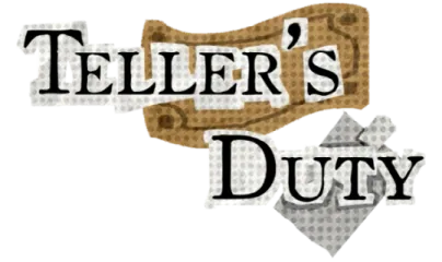 Teller's Duty