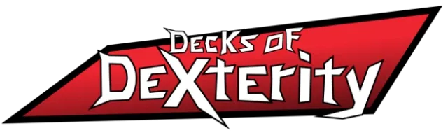 Decks of Dexterity