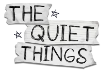 The Quiet Things