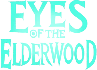 Eyes Of The ElderWood