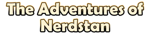 The Adventures of Nerdstan