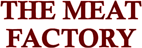 The Meat Factory