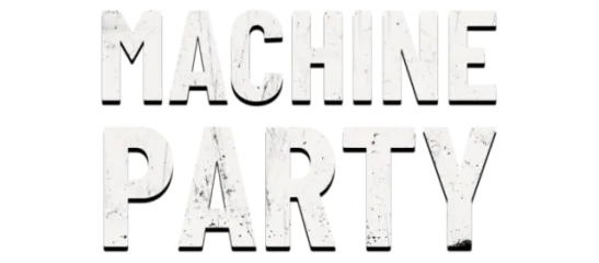 Machine Party