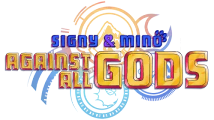 Signy and Mino: Against All Gods