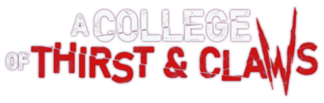 A College of Thirst and Claws