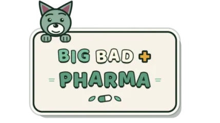 Big Bad Pharma