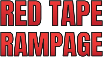 Red Tape Rampage