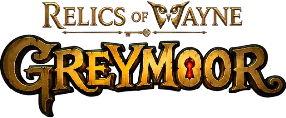 Relics of Wayne: Greymoor