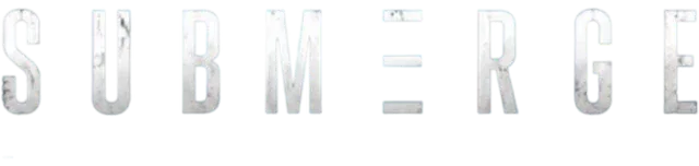 Submerge