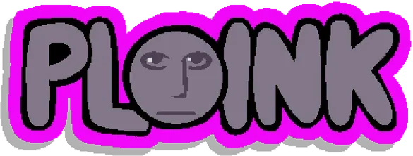 ploink