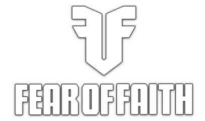 FEAR OF FAITH