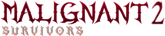 Malignant Survivors 2