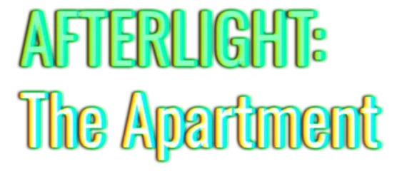 AFTERLIGHT: The Apartment