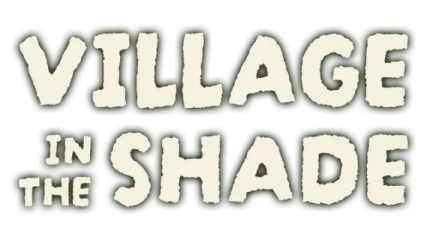 Village in the Shade
