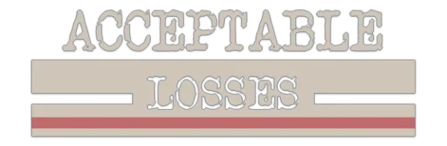 Acceptable Losses