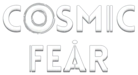 Cosmic Fear