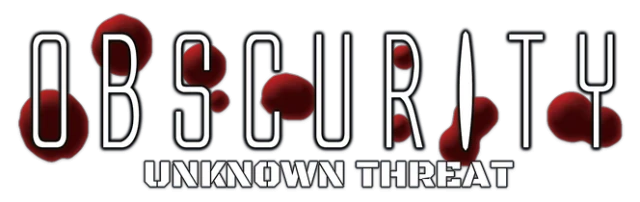 Obscurity: Unknown Threat