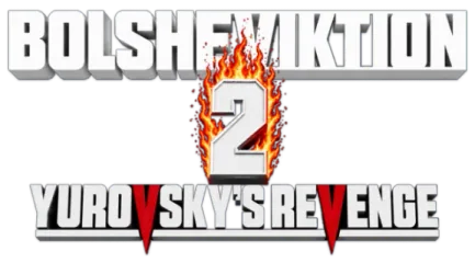 Bolsheviktion 2: Yurovsky's Revenge