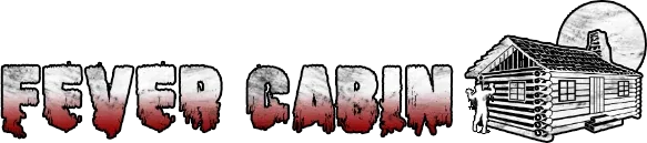 Fever Cabin