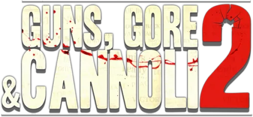 Guns, Gore and Cannoli 2