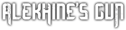 Alekhine's Gun