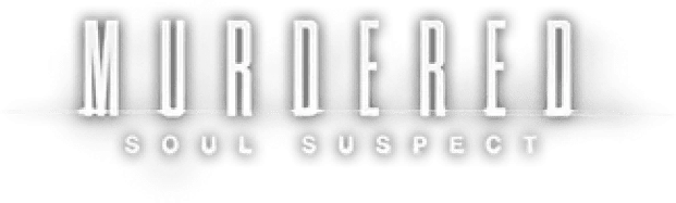 Murdered: Soul Suspect