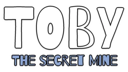 Toby: The Secret Mine