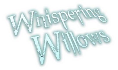 Whispering Willows
