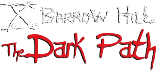 Barrow Hill: The Dark Path