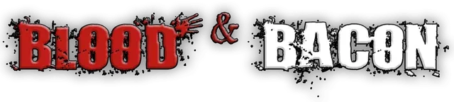 Blood and Bacon