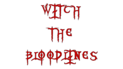 Witch The Bloodlines