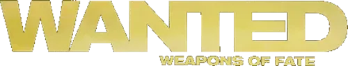 Wanted: Weapons of Fate