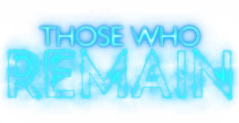 Those Who Remain