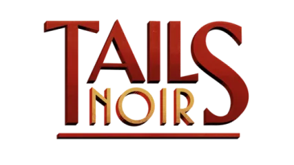 Tails Noir