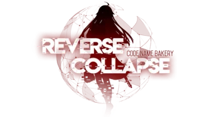 Reverse Collapse: Code Name Bakery
