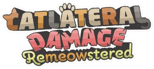 Catlateral Damage: Remeowstered