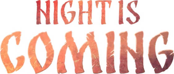Night is Coming
