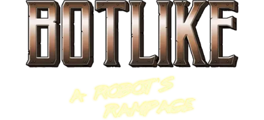 Botlike - a robot's rampage