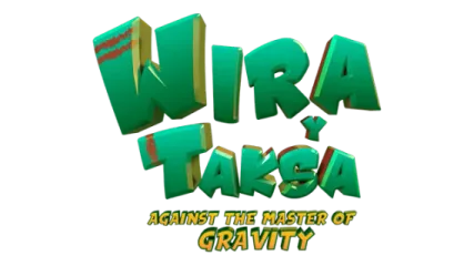 Wira and Taksa: Against the Master of Gravity