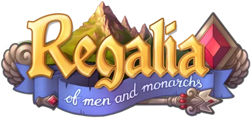 Regalia: Of Men and Monarchs