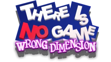 There Is No Game: Wrong Dimension
