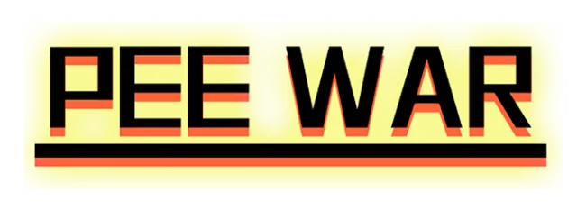 PEE WAR!!
