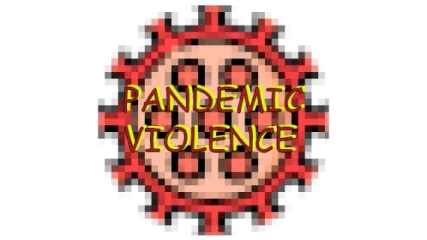 Pandemic Violence