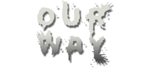 Our Way