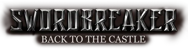 Swordbreaker: Back to The Castle