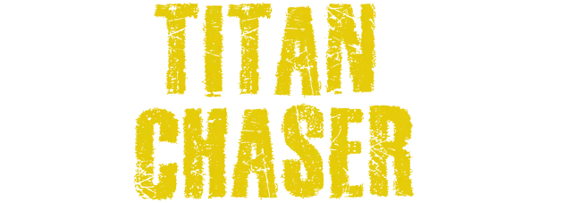 Titan Chaser