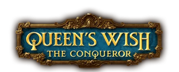 Queen's Wish: The Conqueror